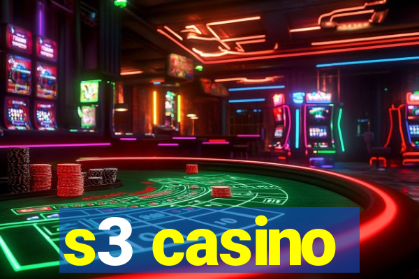 s3 casino